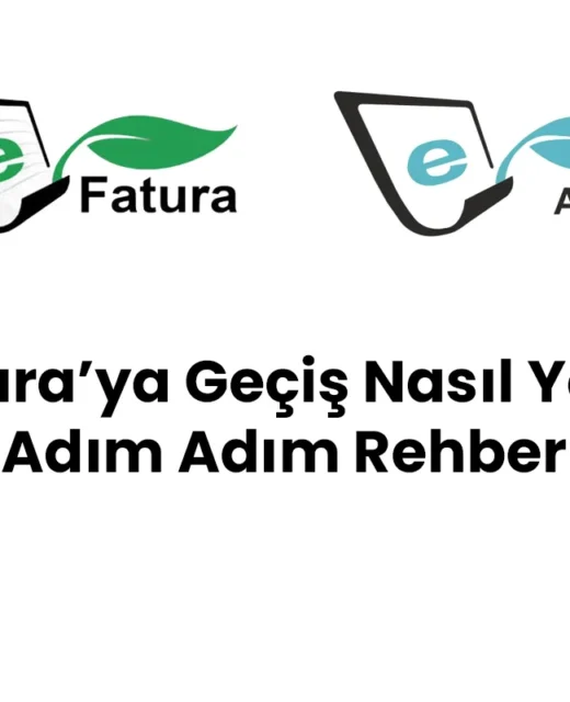 E-Fatura'ya Geçiş Nasıl Yapılır? Adım Adım Rehber (2025) 3 E-Fatura'ya Geçiş Nasıl Yapılır? Adım Adım Rehber (2025)